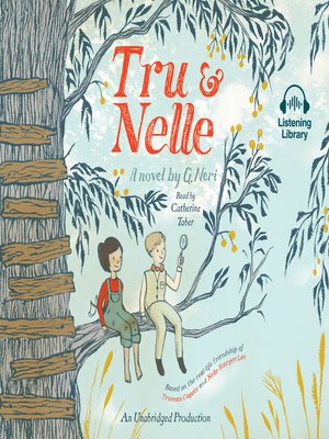 cover image of Tru and Nelle